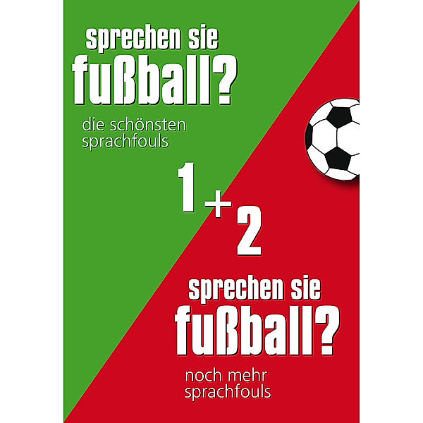 Sprechen Sie Fussball I & II, Günther Eisenhuber