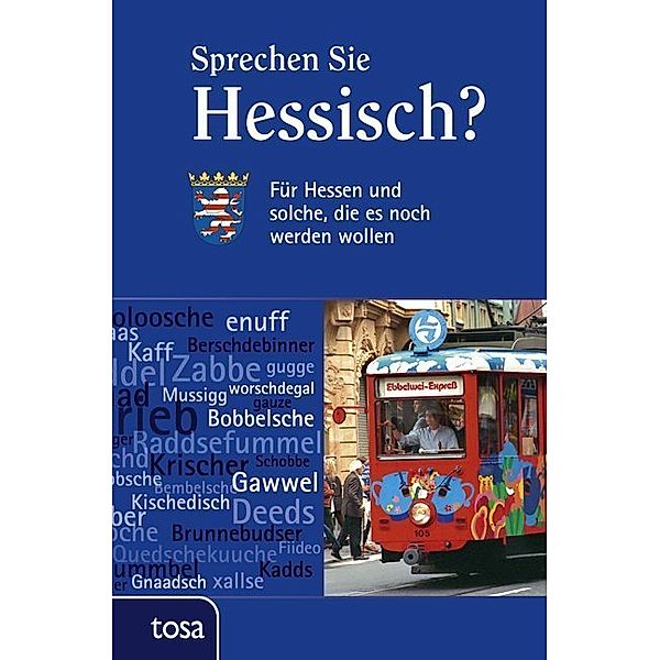 Sprechen Sie Hessisch?