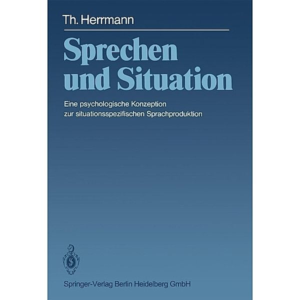 Sprechen und Situation, T. Herrmann