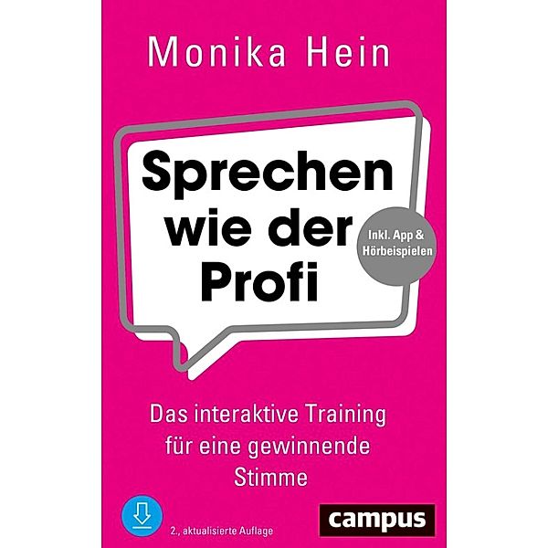 Sprechen wie der Profi, Monika Hein