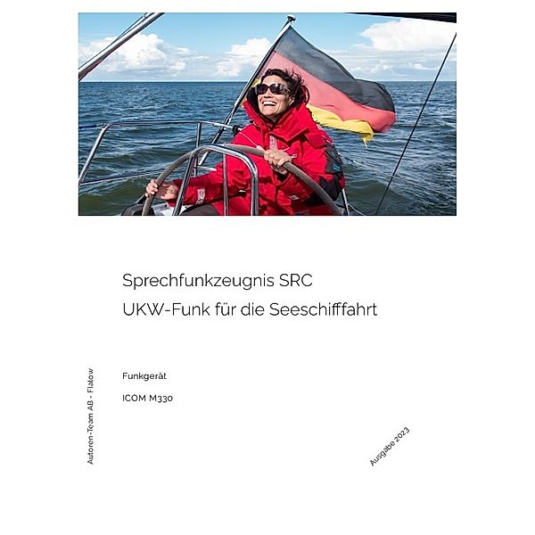 Sprechfunkzeugnis SRC - UKW-Funk in der Seeschifffahrt, Autoren-Team AB - Flatow