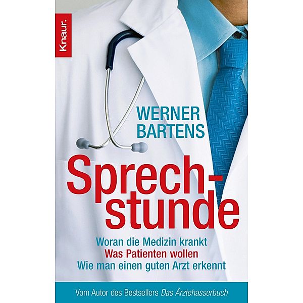 Sprechstunde, Werner Bartens