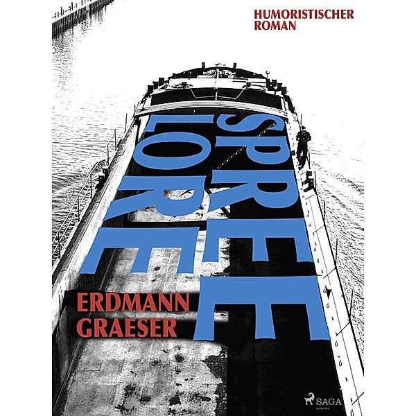 Spreelore, Erdmann Graeser