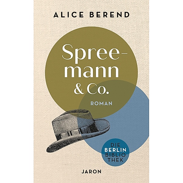 Spreemann & Co., Alice Berend