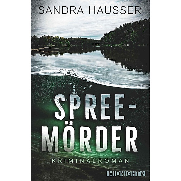 Spreemörder, Sandra Hausser