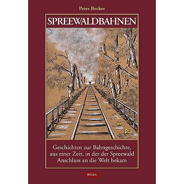 Spreewaldbahnen, Peter Becker