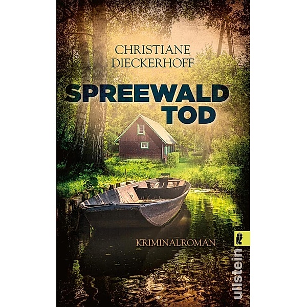 Spreewaldtod / Klaudia Wagner Bd.2, Christiane Dieckerhoff