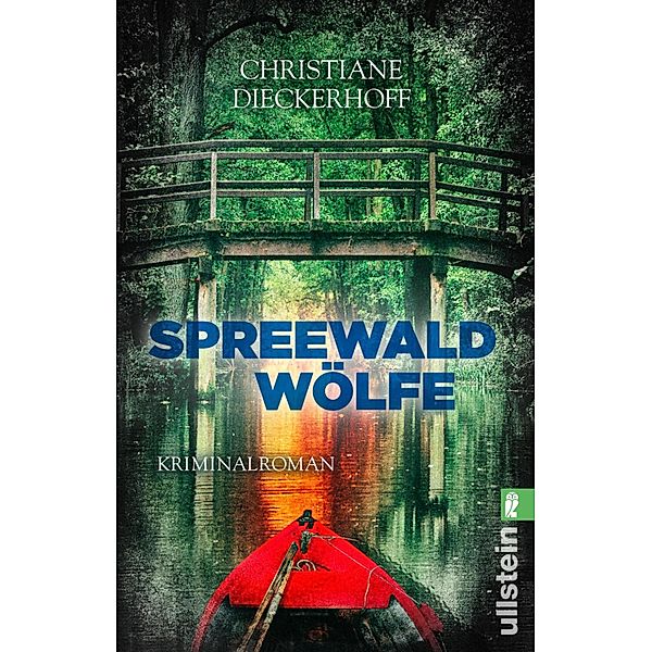 Spreewaldwölfe / Klaudia Wagner Bd.4, Christiane Dieckerhoff