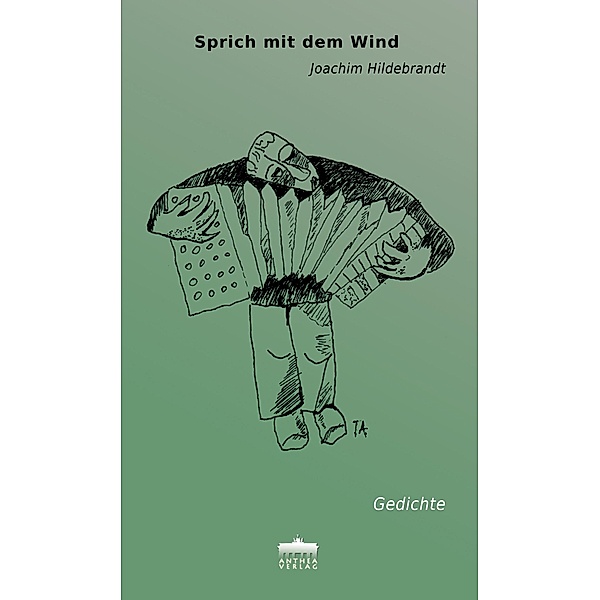 Sprich mit dem Wind, Joachim Hildebrandt