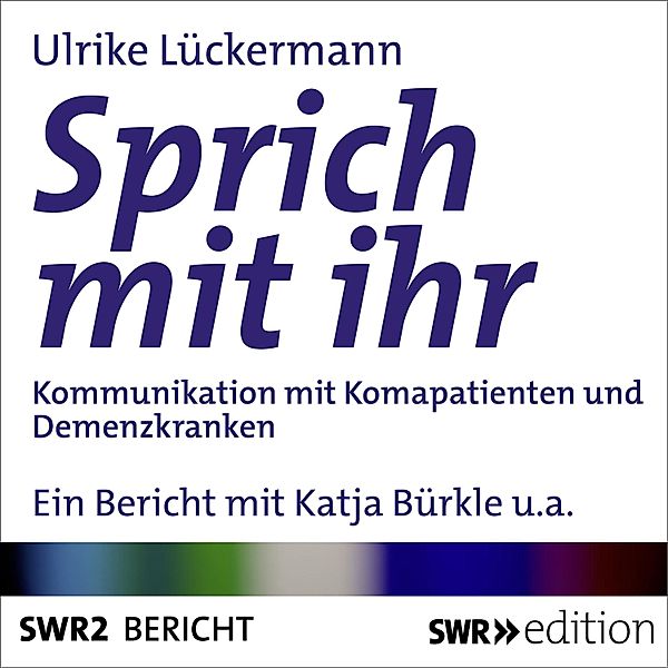 Sprich mit ihr, Ulrike Lückermann