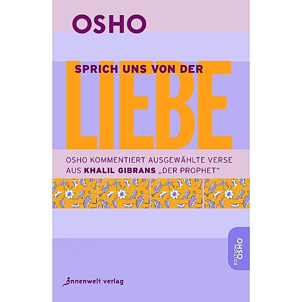 Sprich uns von der Liebe, Osho