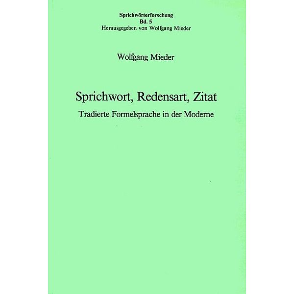 Sprichwort, Redensart, Zitat, Wolfgang Mieder