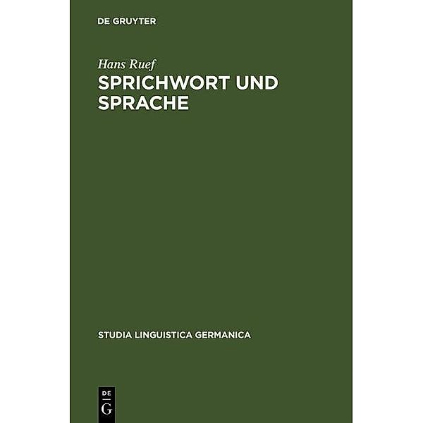 Sprichwort und Sprache / Studia Linguistica Germanica Bd.36, Hans Ruef