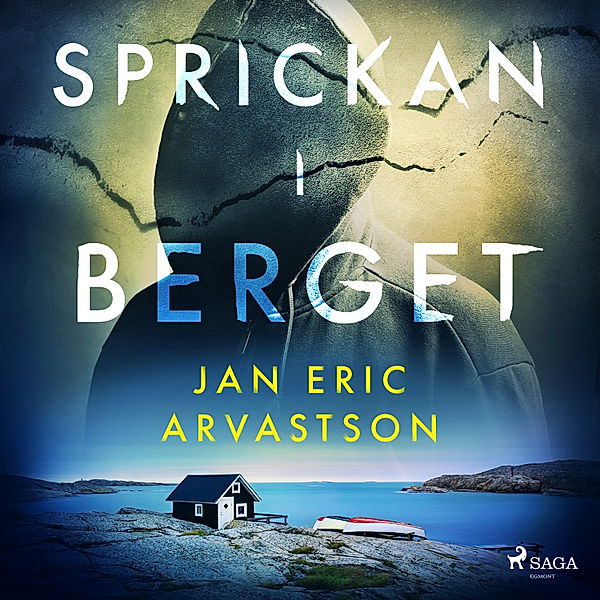 Sprickan i berget, Jan Eric Arvastson