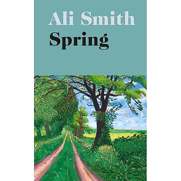 Spring, Ali Smith