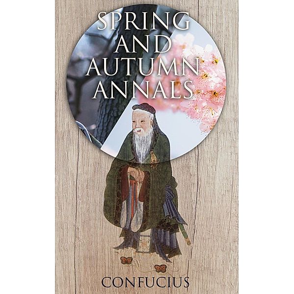 Spring and Autumn Annals, Confucius