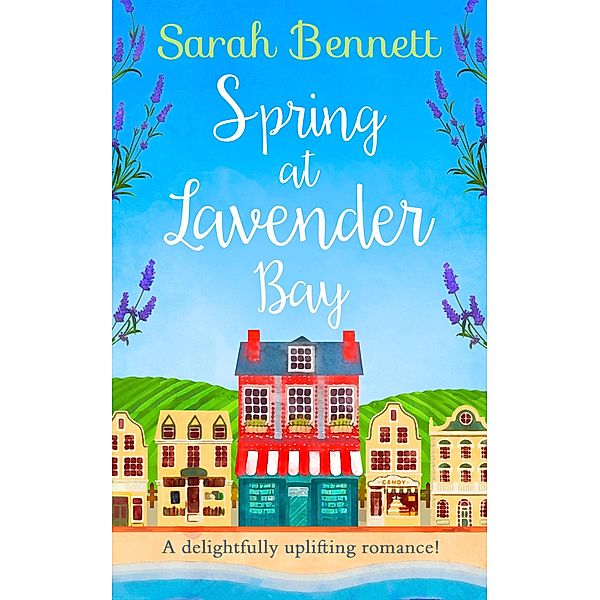 Spring at Lavender Bay / Lavender Bay Bd.1, Sarah Bennett