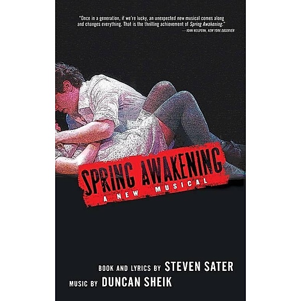 Spring Awakening, Steven Sater, Duncan Sheik