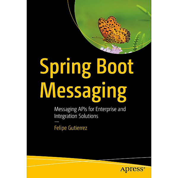 Spring Boot Messaging, Felipe Gutierrez