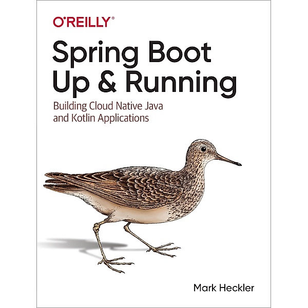 Spring Boot: Up and Running, Mark Heckler