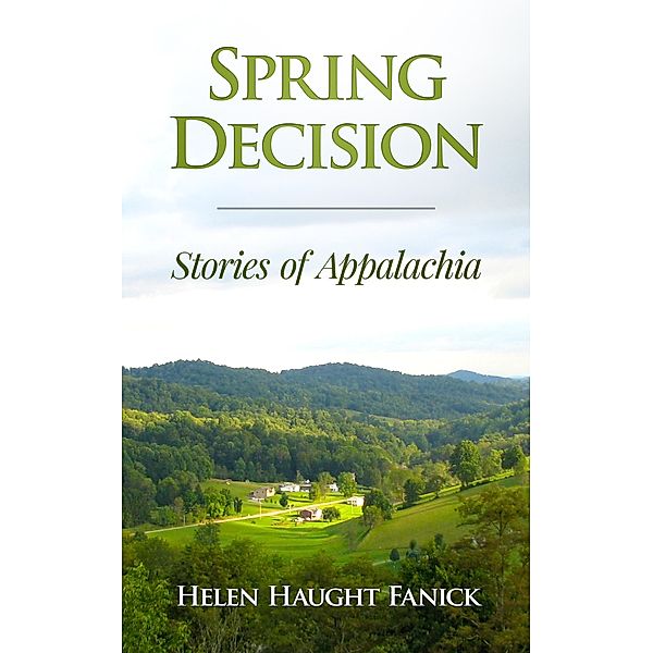 Spring Decision, Helen Haught Fanick