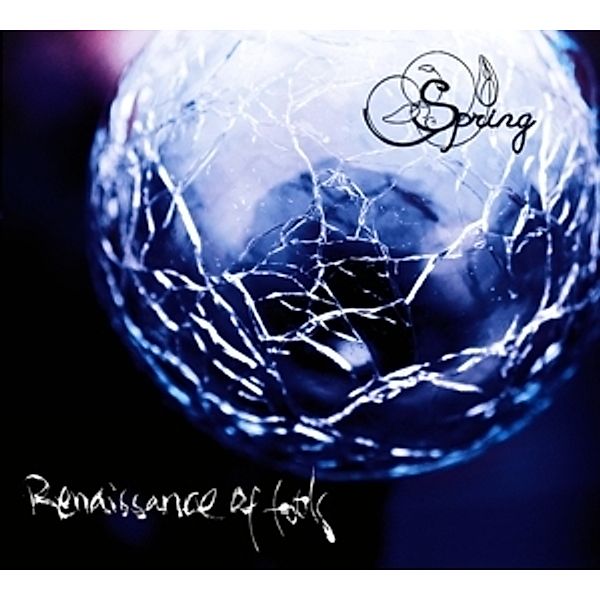 Spring (Digipak), Renaissance Of Fools