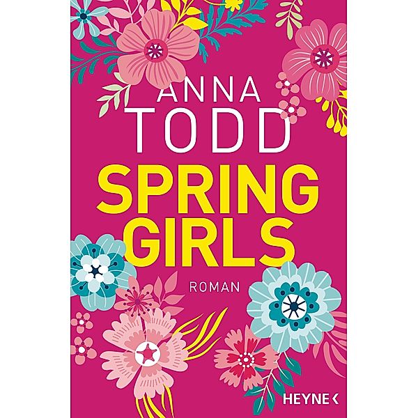 Spring Girls, Anna Todd