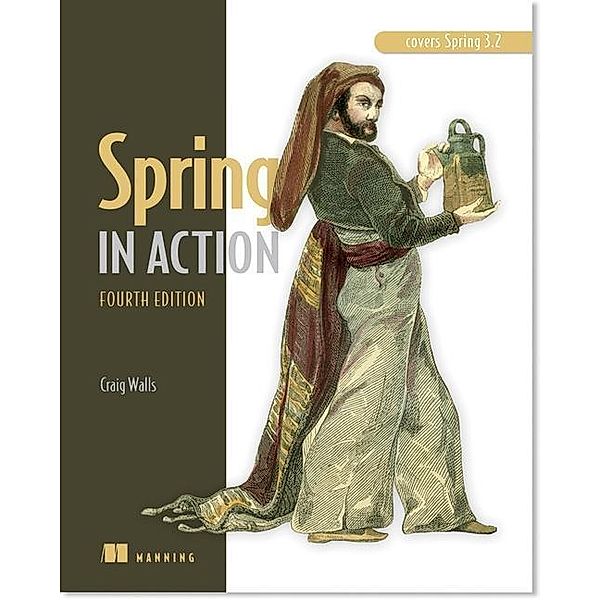 Spring in Action, Fourth Edition: Covers Spring 4, Craig Walls