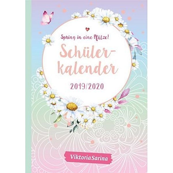 Spring in eine Pfütze! Schülerkalender 2019/2020, ViktoriaSarina