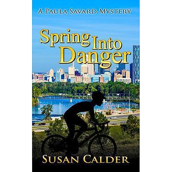 Spring Into Danger, Susan Calder