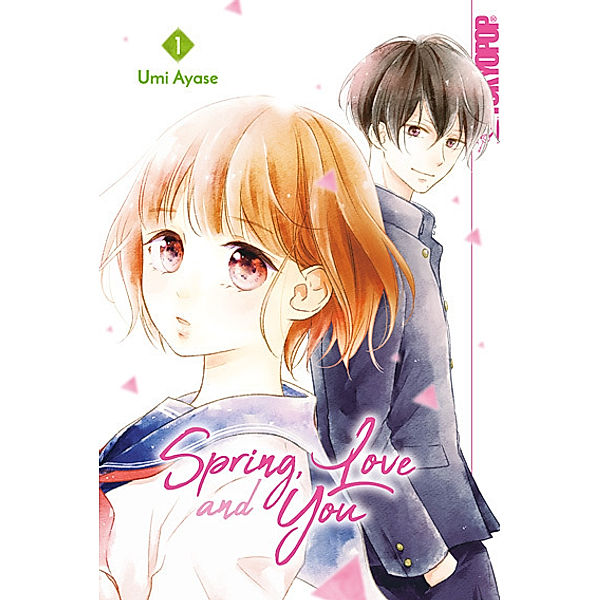 Spring, Love and You.Bd.1, Umi Ayase
