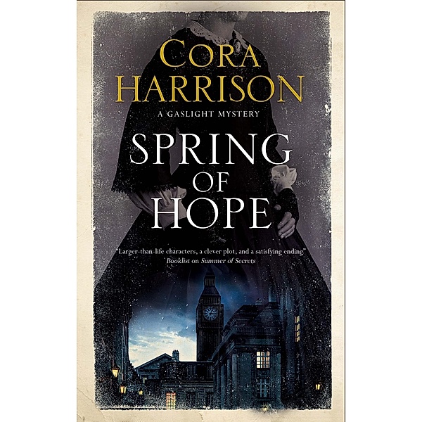 Spring of Hope / A Gaslight Mystery Bd.4, Cora Harrison
