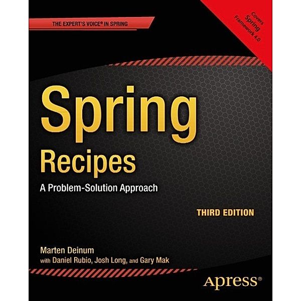 Spring Recipes, Daniel Rubio, Josh Long, Gary Mak, Marten Deinum