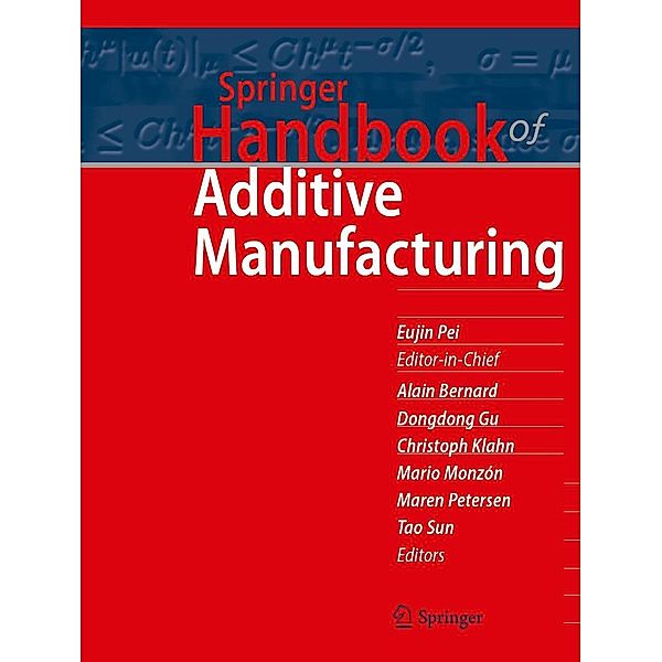 Springer Handbook of Additive Manufacturing / Springer Handbooks