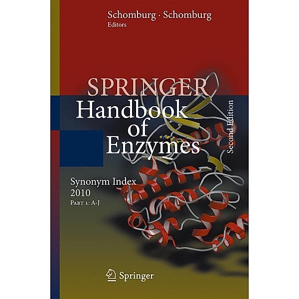 Springer Handbook of Enzymes: Synonym Index 2010, 2 Pts.
