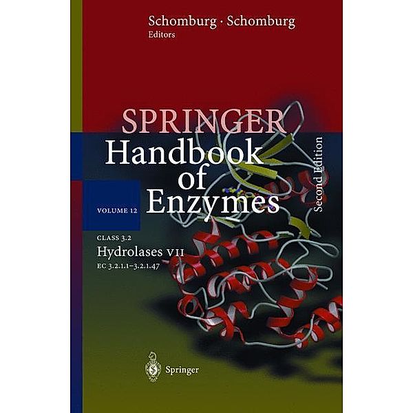 Springer Handbook of Enzymes: Vol.12 Class 3.2 Hydrolases VII