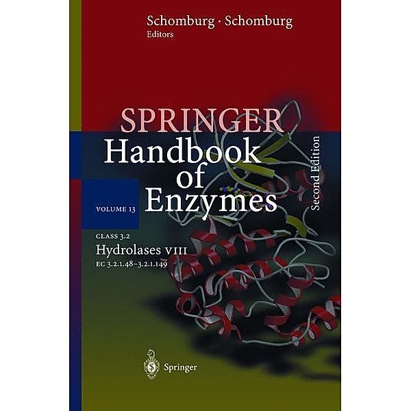Springer Handbook of Enzymes: Vol.13 Class 3.2 Hydrolases VIII