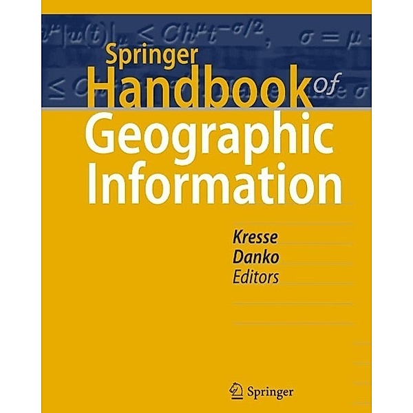 Springer Handbook of Geographic Information / Springer Handbooks