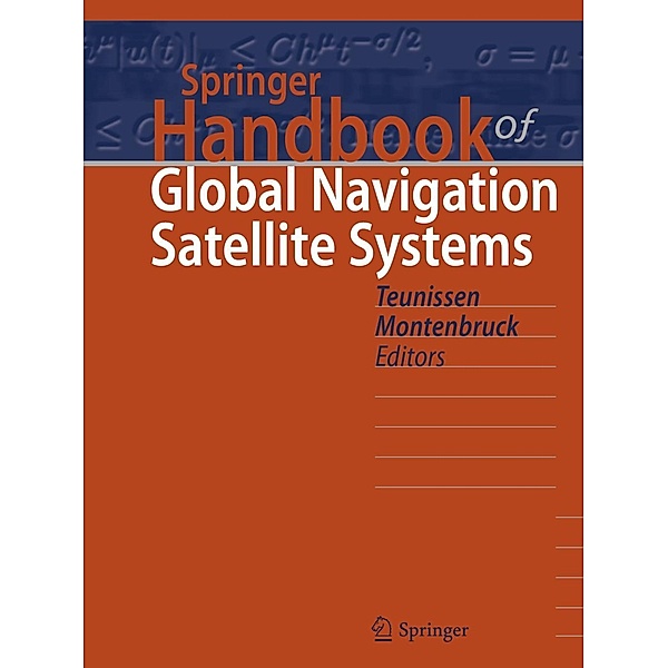 Springer Handbook of Global Navigation Satellite Systems / Springer Handbooks