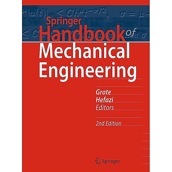 Springer Handbook of Mechanical Engineering / Springer Handbooks