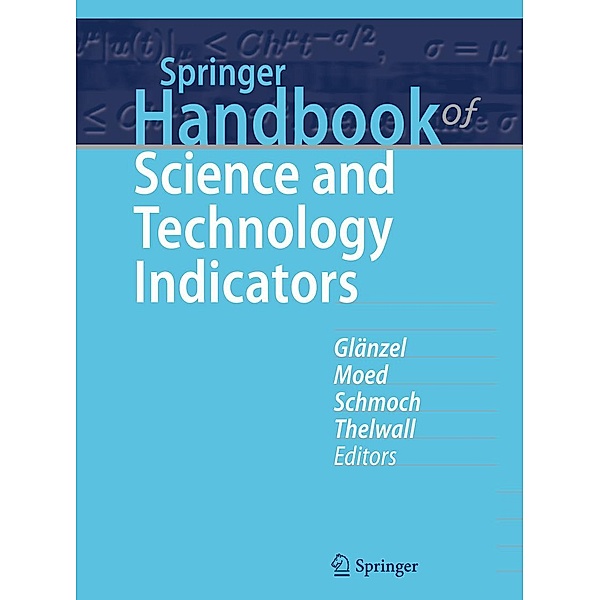 Springer Handbook of Science and Technology Indicators / Springer Handbooks