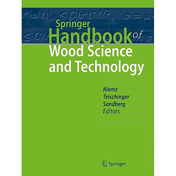 Springer Handbook of Wood Science and Technology