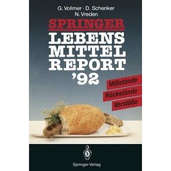 Springer Lebensmittelreport '92, Günter Vollmer, Dieter Schenker, Norbert Vreden