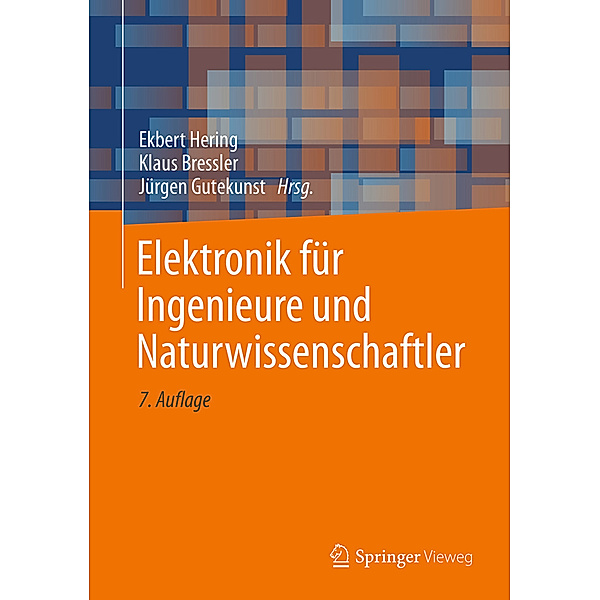 Springer-Lehrbuch / Elektronik für Ingenieure und Naturwissenschaftler
