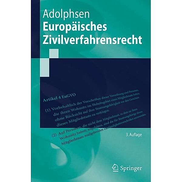 Springer-Lehrbuch / Europäisches Zivilverfahrensrecht, Jens Adolphsen