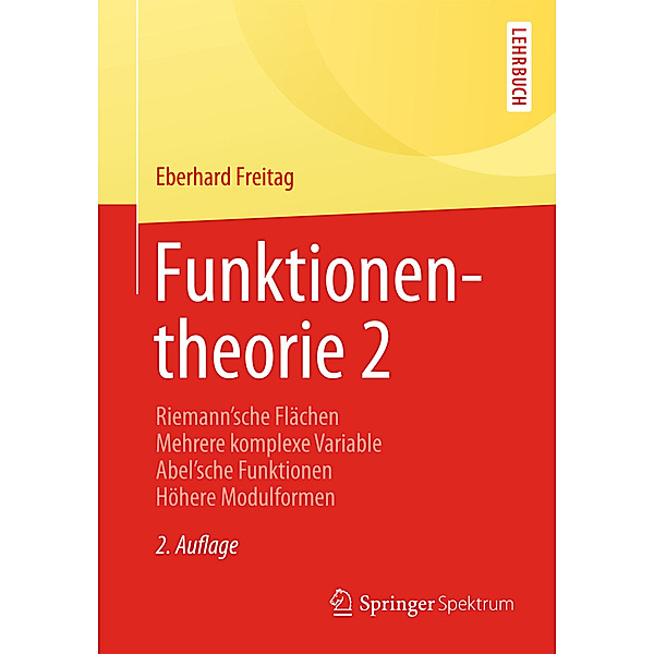 Springer-Lehrbuch / Funktionentheorie.Bd.2, Eberhard Freitag
