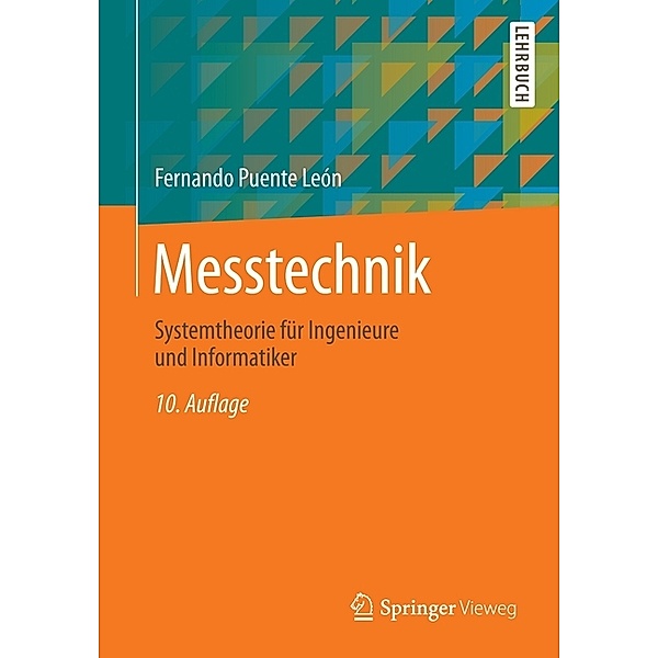 Springer-Lehrbuch / Messtechnik, Fernando Puente León