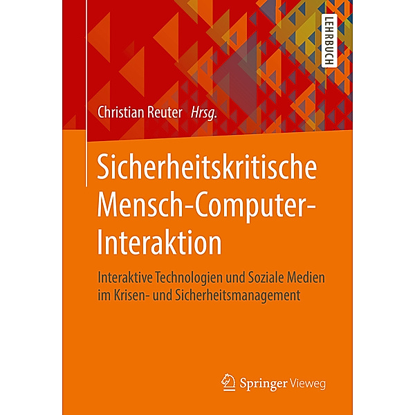 Springer-Lehrbuch / Sicherheitskritische Mensch-Computer-Interaktion