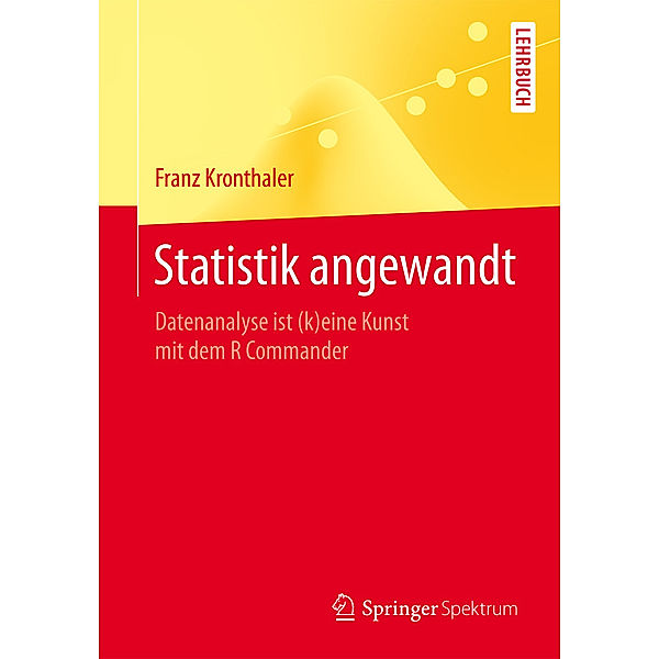 Springer-Lehrbuch / Statistik angewandt, Franz Kronthaler