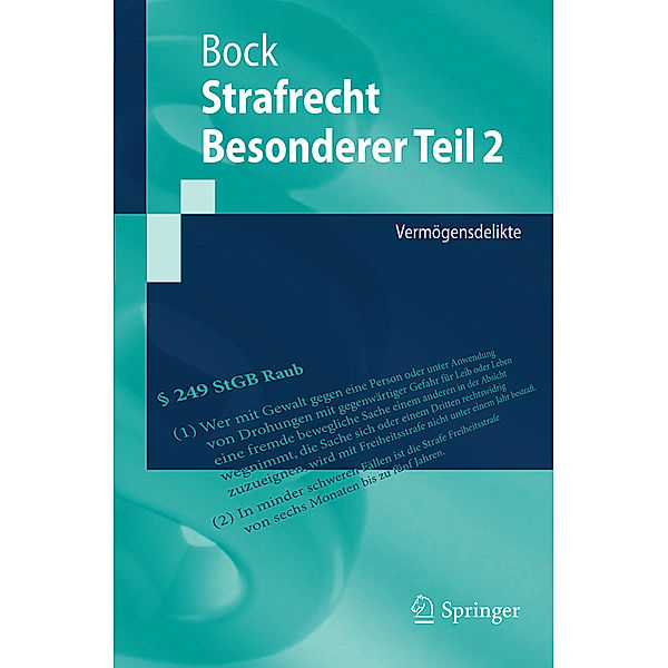 Springer-Lehrbuch / Strafrecht Besonderer Teil II.Tl.2, Dennis Bock